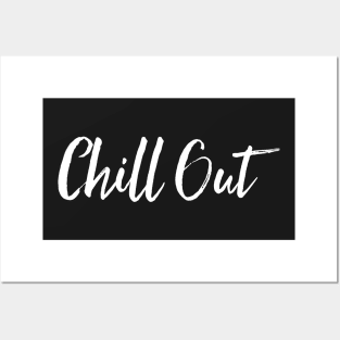 Chill Out Posters and Art